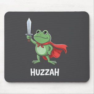 Funny Sword Meme Quote Huzzah Frog Knight Mouse Pad