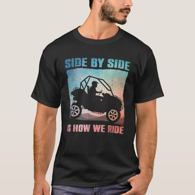 Funny SxS Design For Men Women Offroading UTV Side T-Shirt (Front)