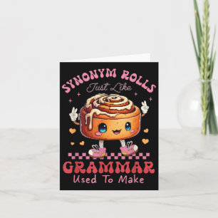 Funny Synonym Rolls Joke Cinnamon Rolls Grammar Pu Card