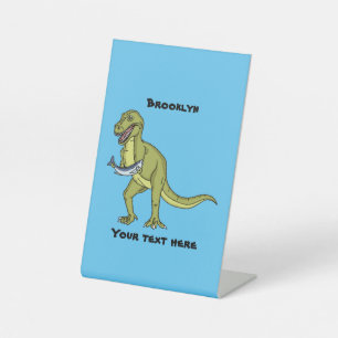 Funny T rex dinosaur illustration Pedestal Sign