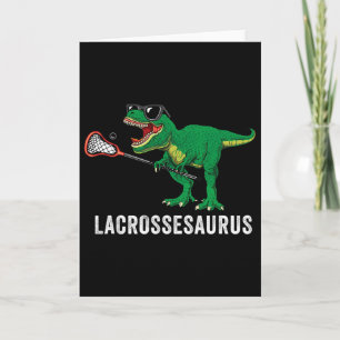 Funny T Rex Lacrosse Dinosaur Lax Boys Lacrosse Te Card