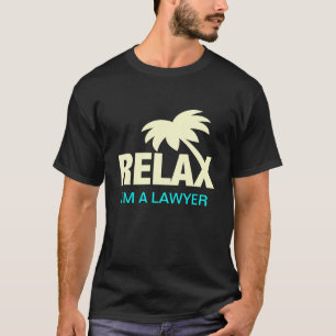 Funny t-shirt for lawyers with humourous saying