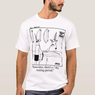 Funny T-Shirt for the outdoors sportsman!