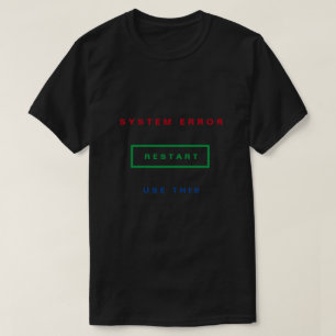 Funny T-Shirt Restart - Customizable