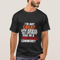 Funny T-shirt Sarcastic Comment Sarcasm Humour