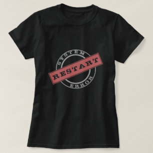 Funny T-Shirt Stamp Text Restart - Customizabe