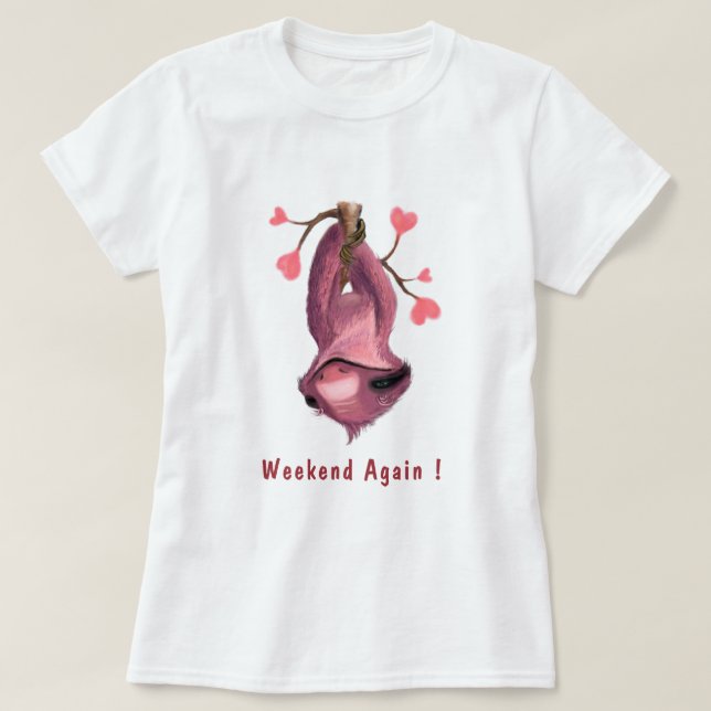Funny T-Shirt Text - Weekend Again Playful Sloth (Design Front)