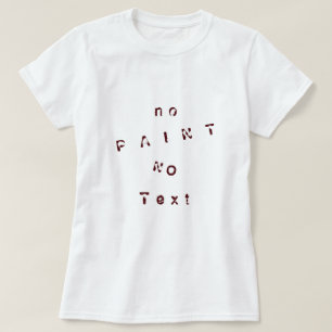 Funny T-Shirt with Text - Custom Text
