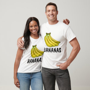 Funny T-Shirts, BANANAS T-Shirt