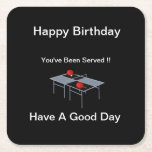 Funny Table Tennis Served,  Square Paper Coaster<br><div class="desc">Pictured are ping pong tables with bats and ball with a funny being served text.</div>