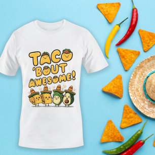 Funny Taco 'bout Awesome! Cinco de Mayo  T-Shirt