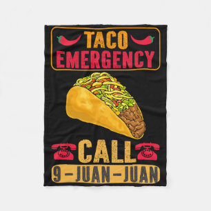 Funny Taco Emergency Cinco De Mayo Men Women Fiest Fleece Blanket