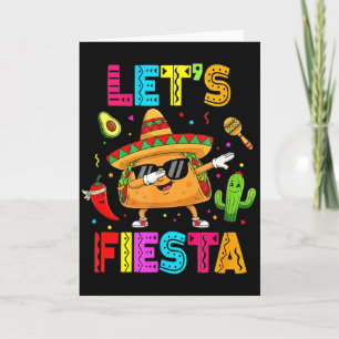 Funny Taco Lets Fiesta Party Cinco De Mayo Vibes M Card