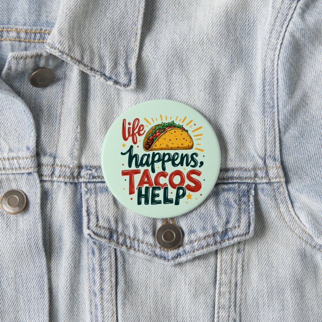 Funny Taco Lover Fiesta Foodie Humour Art  3 Inch Round Button (In Situ)