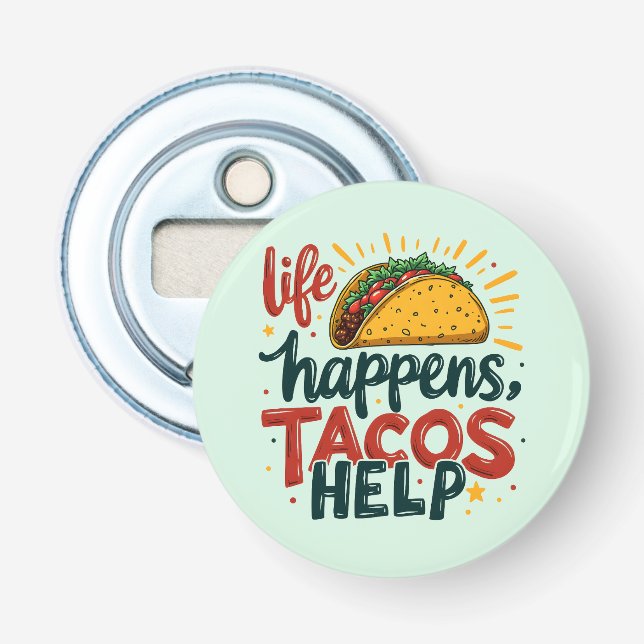 Funny Taco Lover Fiesta Foodie Humour Art  Bottle Opener (Front)