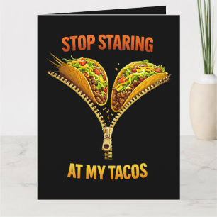 Funny Taco Lover Stop Staring Thank You Card