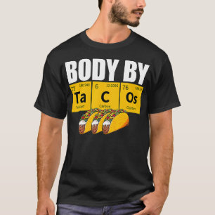 Funny Taco Meme Quote Saying Periodic Table Scienc T-Shirt