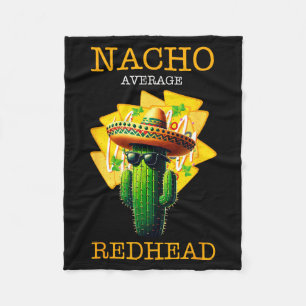 Funny taco shirt for redheads _ sombrero cactus fleece blanket