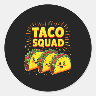 Funny Taco Squad Cinco De Mayo Mexican Food Fiesta Classic Round Sticker