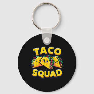 Funny Taco Squad Cute Mexican Food Lover Keychain