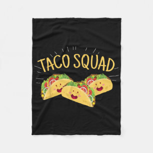 Funny Taco Squad Cute Mexican Food Lover Tee Gift  Fleece Blanket