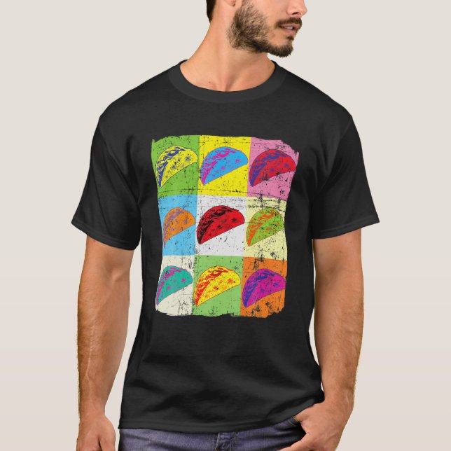 Funny Taco T, Pop Art Taco , Taco Lover T-Shirt (Front)