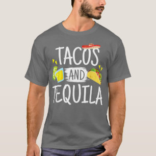 Funny Tacos And Tequila  Mexican Sombrero  Gift  T-Shirt