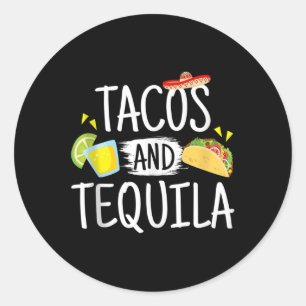 Funny Tacos And Tequila Mexican Sombrero Tank Top Classic Round Sticker