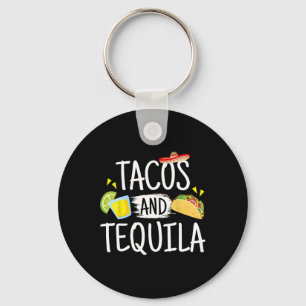 Funny Tacos And Tequila Mexican Sombrero Tee Gift  Keychain