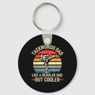Funny Taekwondo Dad Like a Regular Dad But Cool Keychain