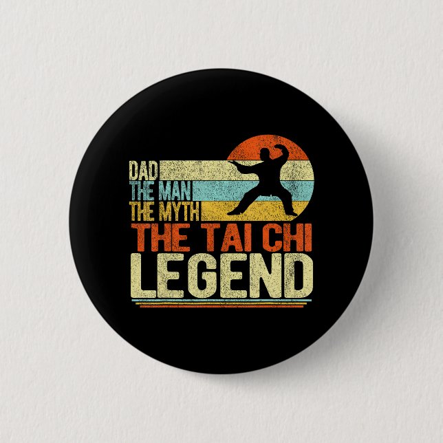 Funny Tai Chi Dad Chinese Martial Arts Taiji 2 Inch Round Button (Front)