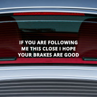 Funny Tailgater Car Decal | Window Cling Vinyl