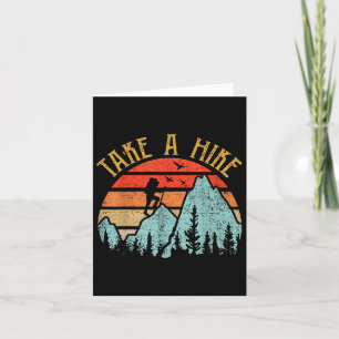 Funny Take A Hike Men Women Mountain Hiking Campin Card