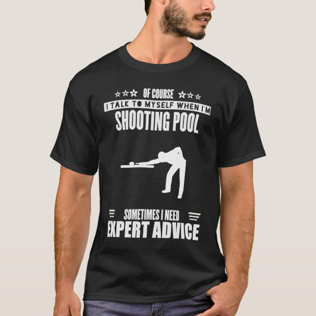 Funny Talk Myself Expert Advice Womens Mens Shooti T-Shirt (Front)