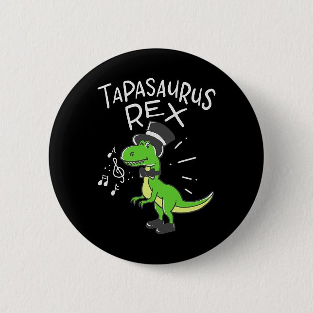 Funny Tap Dancing Gifts For Tap Dancers Dancing Di 2 Inch Round Button (Front)