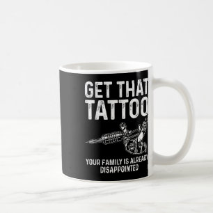 Funny Tattoo Artist Art For Men Women Tattooer Tat Coffee Mug