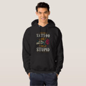 Funny Tattoo Artist Sarcastic Quote Hoodie (Front Full)