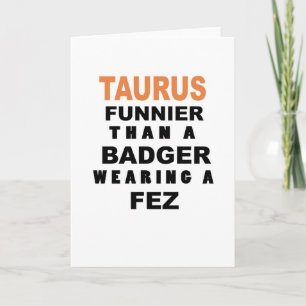 Funny Taurus Birthday Card