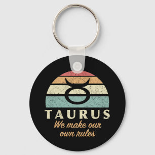 Funny Taurus Zodiac Rules Keychain