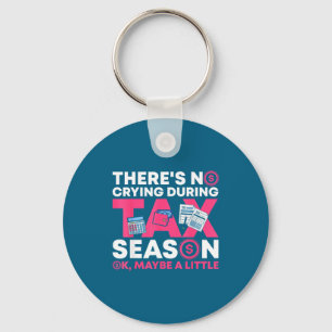 Funny Tax Season Cpa Funny Accountant Gift Tax Keychain