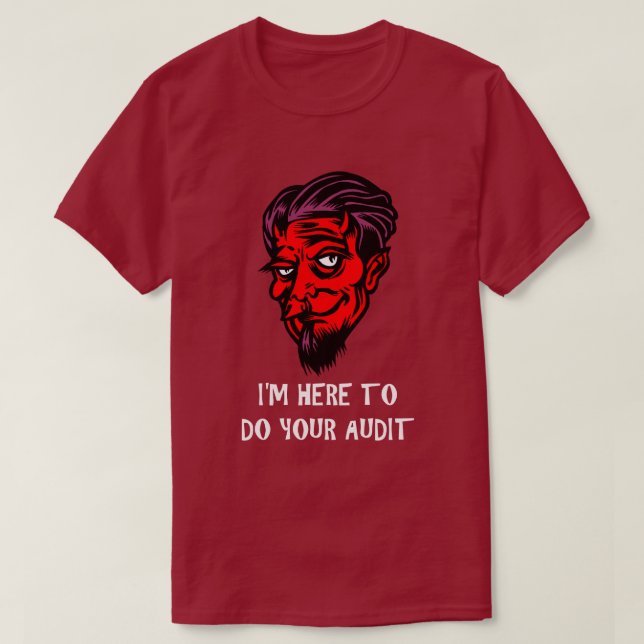 Funny Tax Theme Devil Face Audit Hells Humour IRS T-Shirt (Design Front)