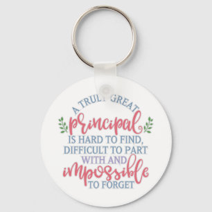Funny Teacher Appreciation Principal Keychain