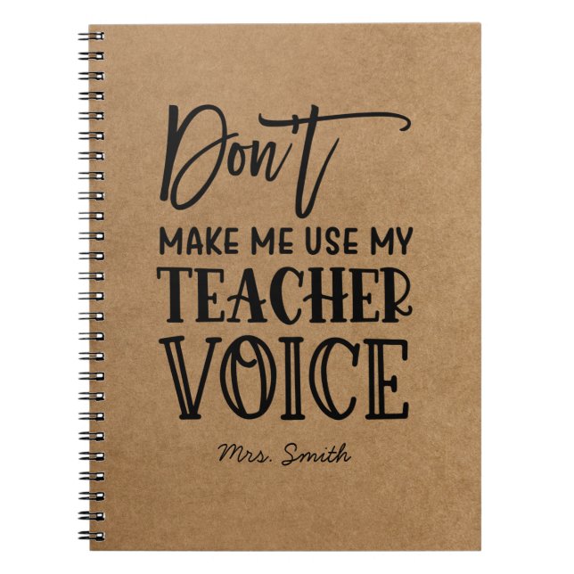Funny Teacher Appreciation Quote Faux Kraft Notebook (Front)
