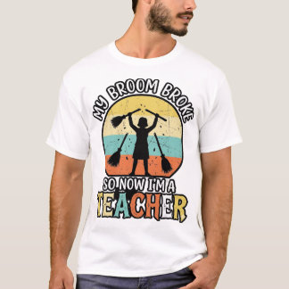 Funny Teacher Broken Broom Halloween Vintage Shirt