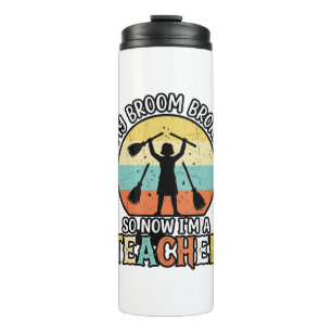 Funny Teacher Broken Broom Halloween Vintage Shirt Thermal Tumbler
