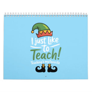 Funny Teacher Christmas Teaching is My Favorite  Calendar
