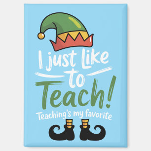 Funny Teacher Christmas Teaching is My Favorite  Magnet