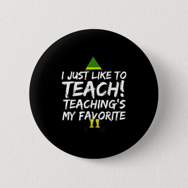 Funny Teacher Christmas Teaching Is My Favourite M 2 Inch Round Button (Front)