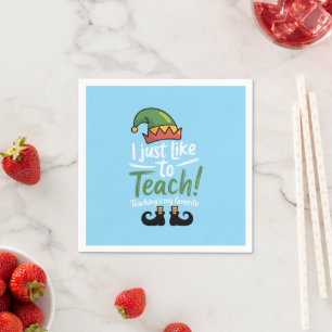 Funny Teacher Christmas Teaching is My Favourite Napkin