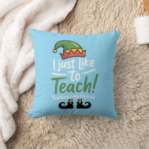 Funny Teacher Christmas Teaching is My Favourite Throw Pillow